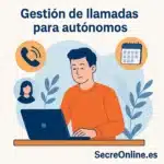 Ilustración de autónomo trabajando con gestión de llamadas delegada – SecreOnline