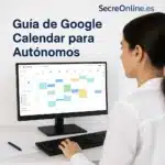 Guía de Google Calendar para autónomos – SecreOnline.es