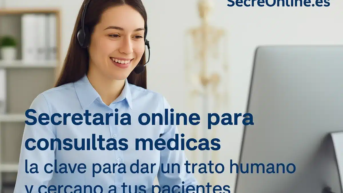 Secretaria online para consultas médicas ofreciendo atención cercana y profesional – SecreOnline.es