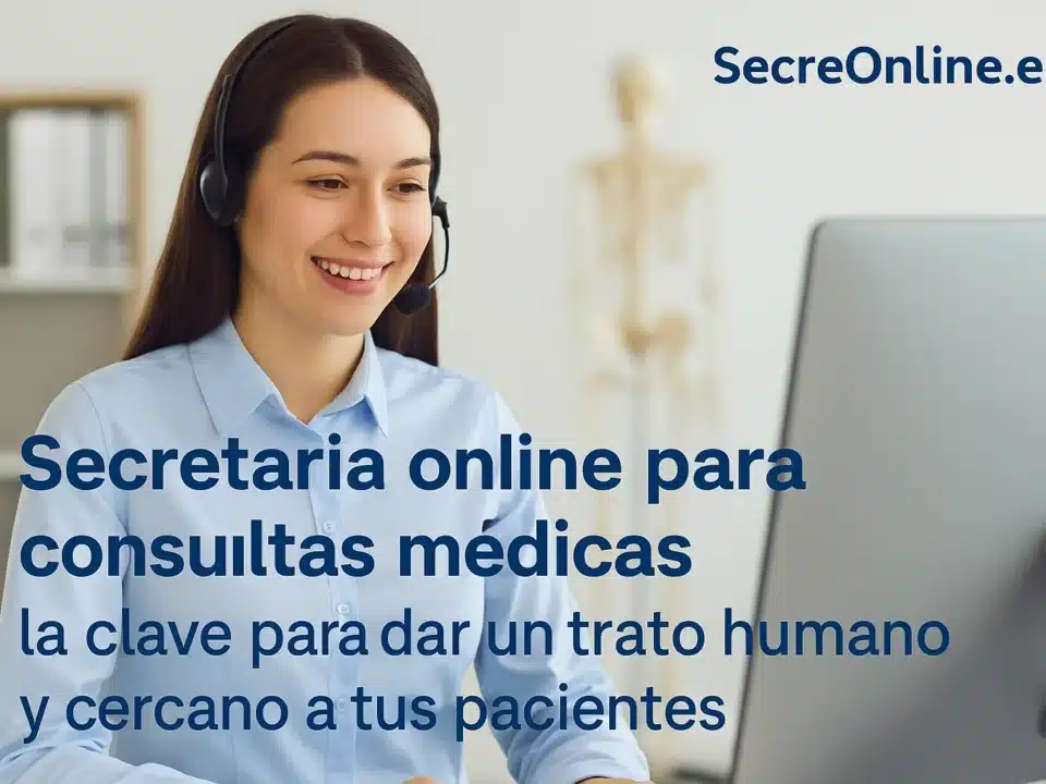 Secretaria online para consultas médicas ofreciendo atención cercana y profesional – SecreOnline.es